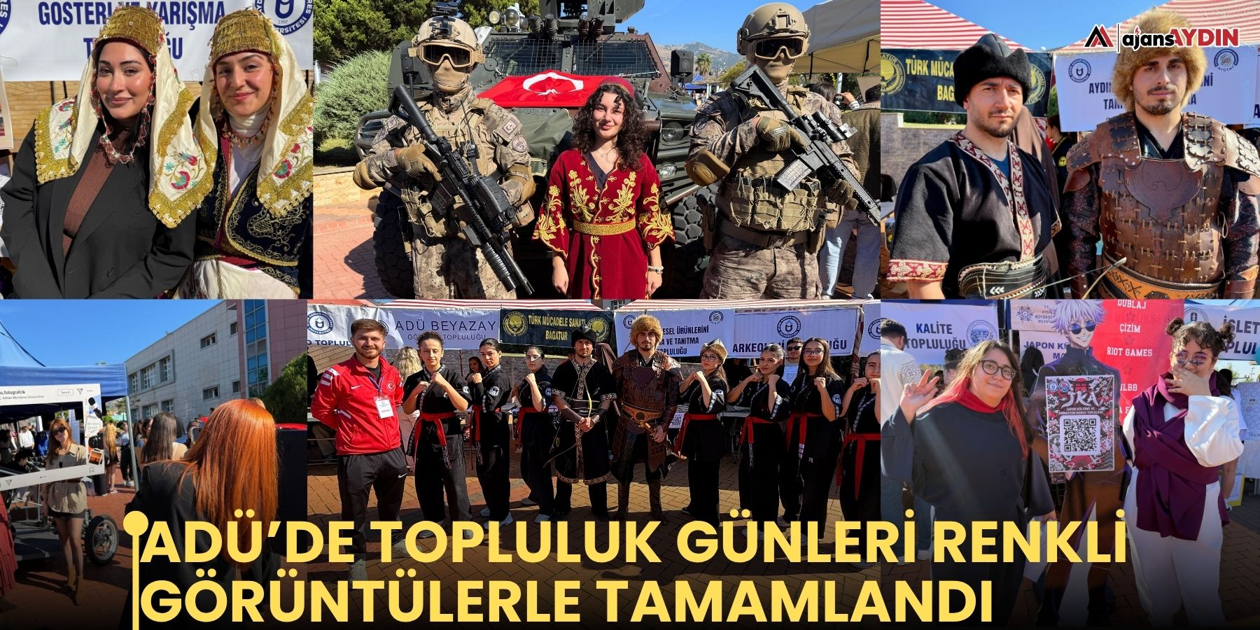 ADÜ’de topluluk günleri renkli görüntülerle tamamlandı