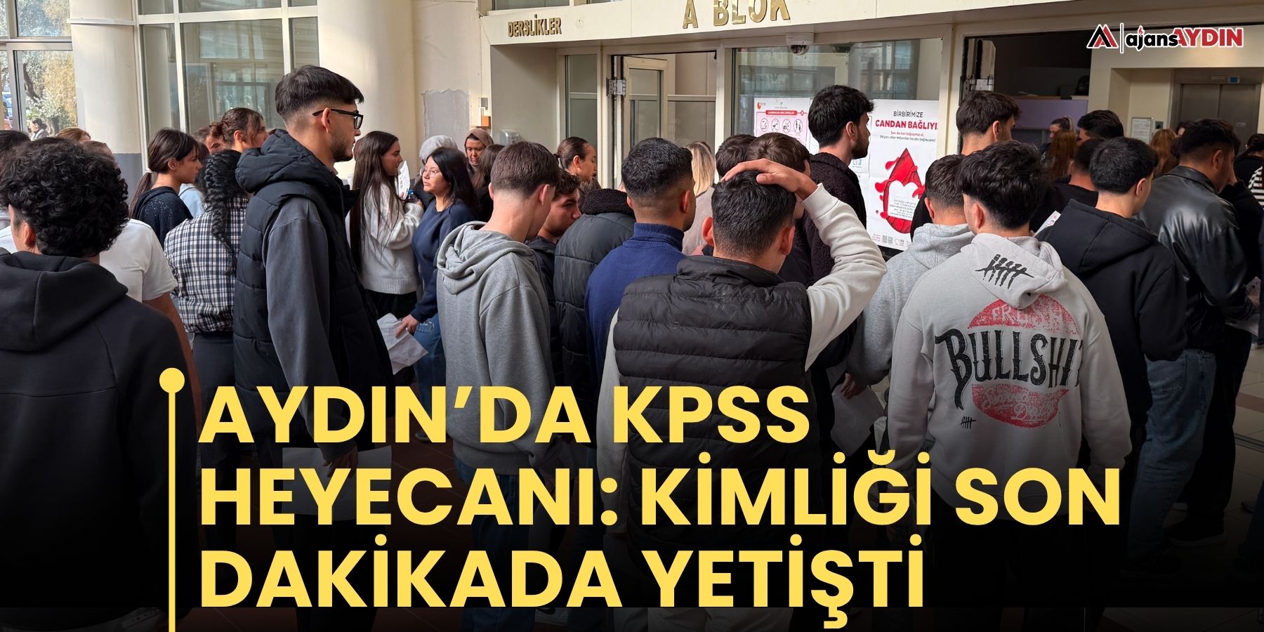 Aydın’da Kpss Heyecanı: Kimliği Son Dakikada Yetişti