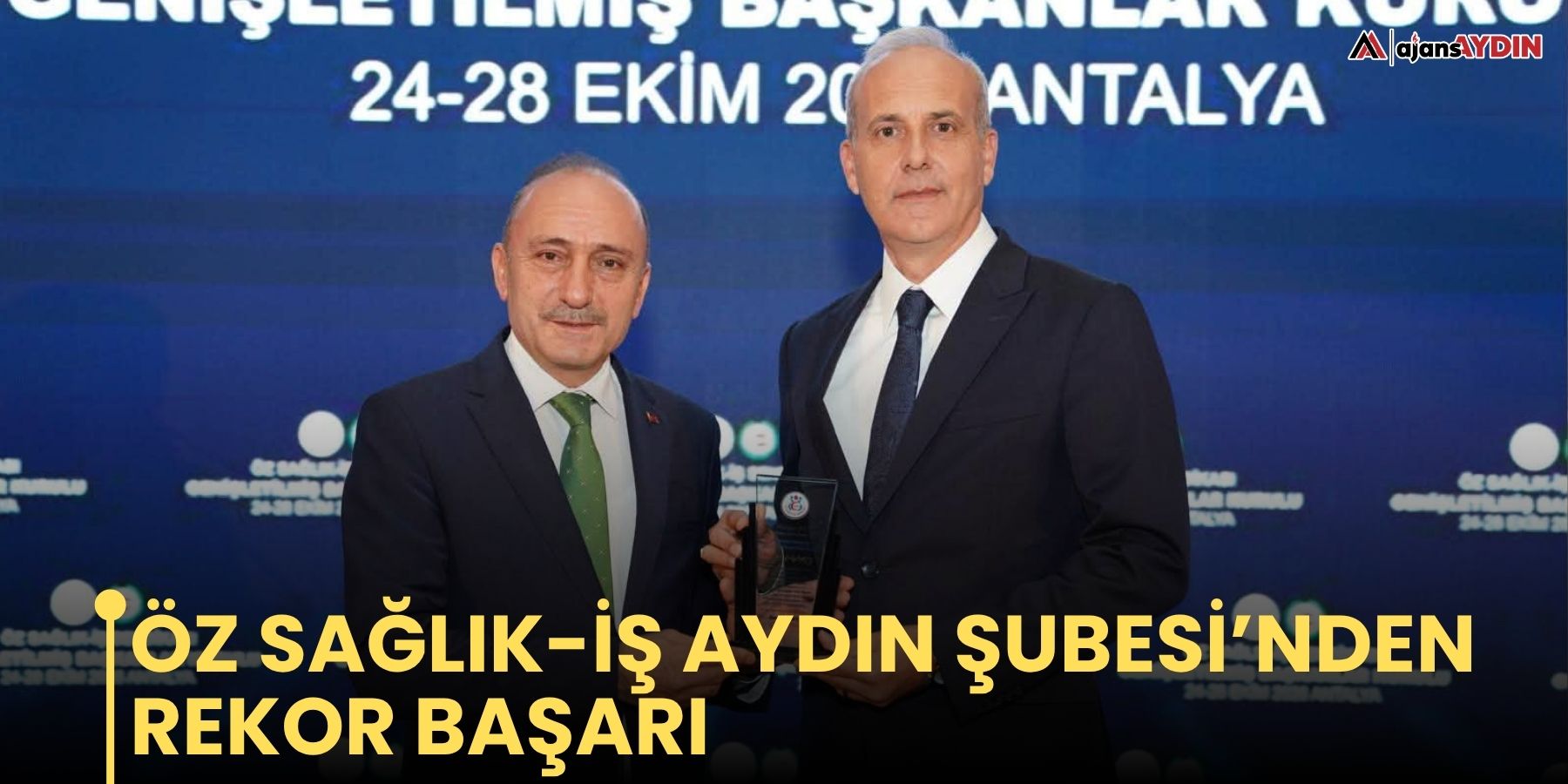 Öz Sağlık-İş Aydın Şubesi’nden rekor başarı
