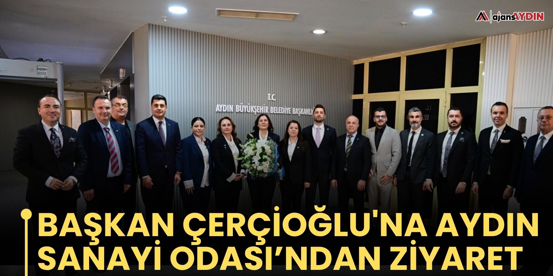 Başkan Çerçioğlu'na Aydın Sanayi Odası’ndan Ziyaret