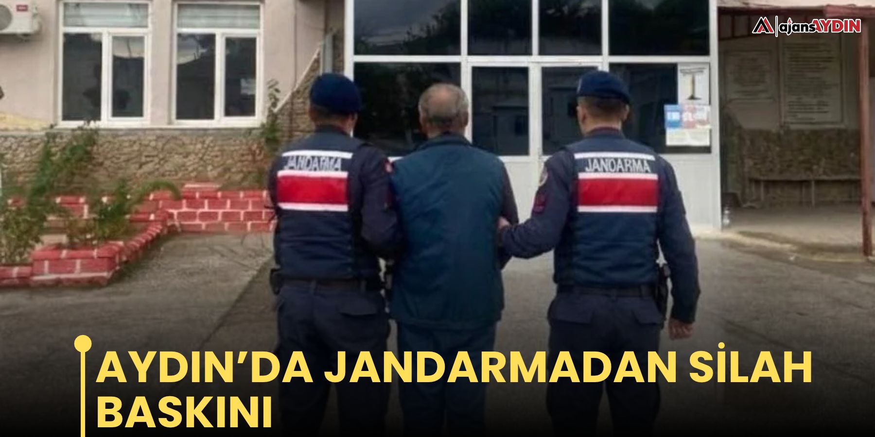 Aydın’da jandarmadan silah baskını