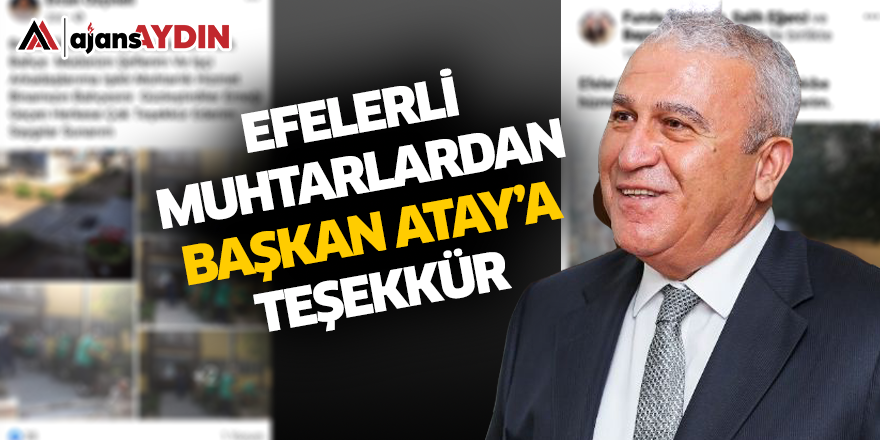 Efelerli Muhtarlardan Başkan Atay'a Teşekkür