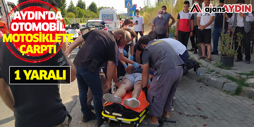 Aydın' otomobil motosiklete çarptı