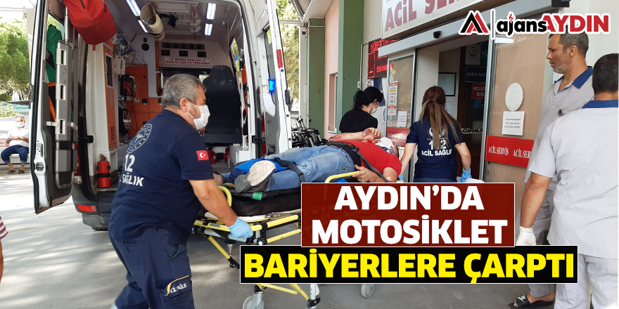Aydın'da motosiklet bariyerlere çarptı
