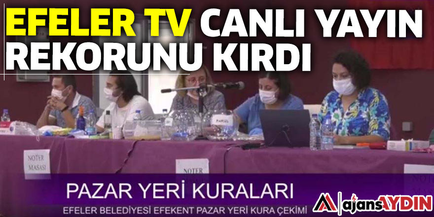 EFELER TV CANLI YAYIN REKORU KIRDI
