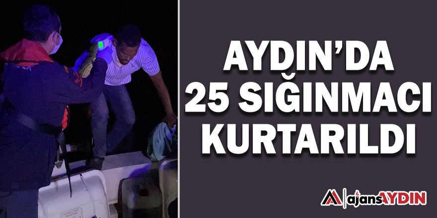 Aydın'da 25 sığınmacı kurtarıldı