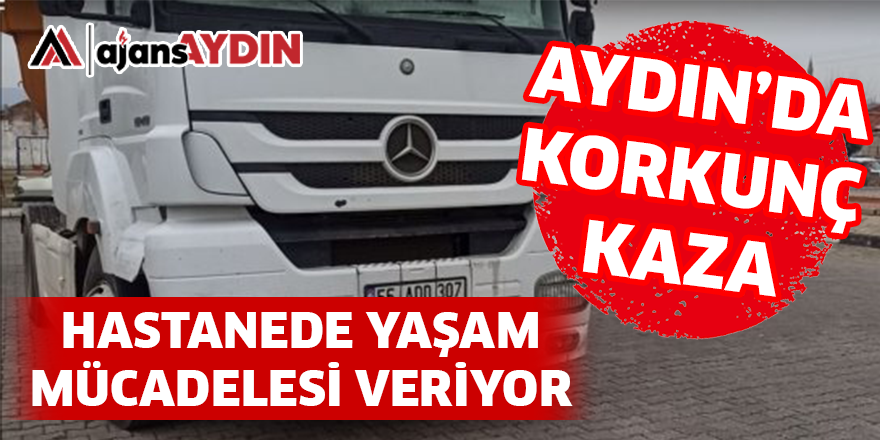 AYDIN'DA KORKUNÇ KAZA