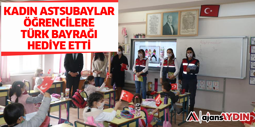Aydın'da kadın astsubaylar öğrencilere Türk bayrağı hediye etti