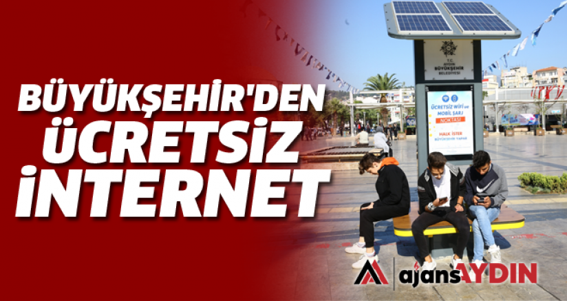 Büyükşehir'den ücretsiz internet