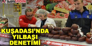 Kuşadası'nda yılbaşı denetimi
