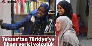 Teksas'tan Türkiye'ye ilham verici yolculuk