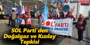 SOL Parti Aydın'dan Doğalgaz ve Kızılay Tepkisi