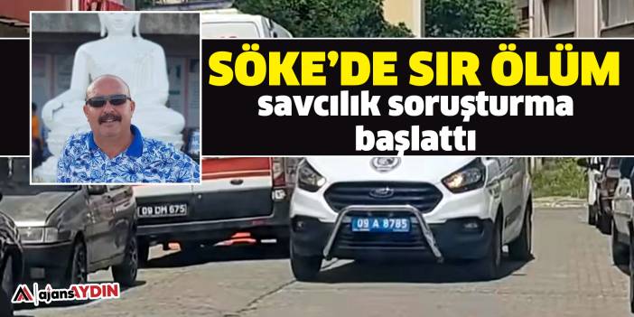 Söke’deki evde ölü bulundu