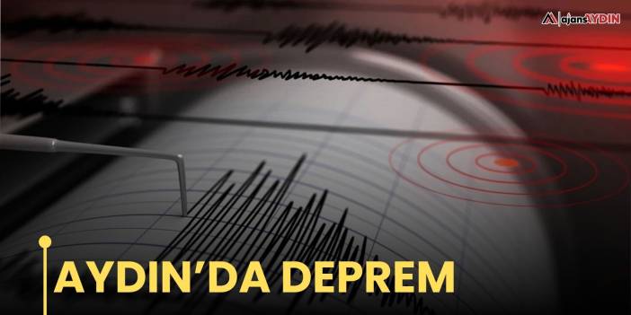 Aydın’da deprem! Fena sallandık