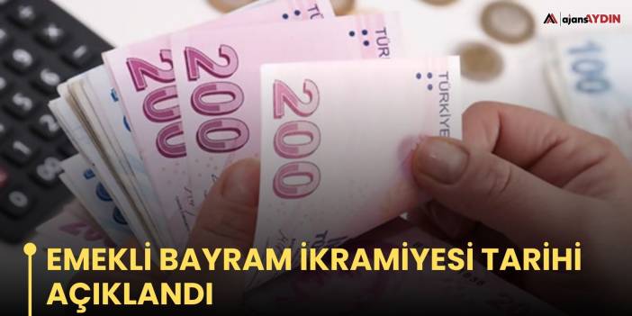 Emekli bayram ikramiyesi tarihi açıklandı