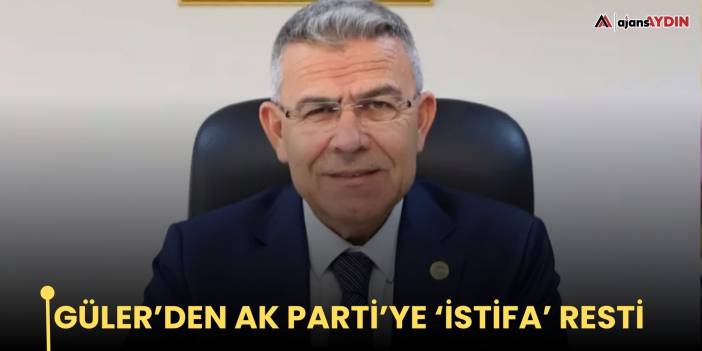 Güler’den AK Parti’ye ‘İstifa’ resti