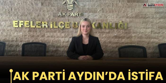 AK Parti Aydın’da istifa