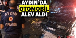 Aydın'da otomobil alev aldı