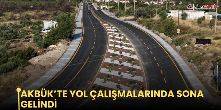 Akbük’te yol çalışmalarında sona gelindi