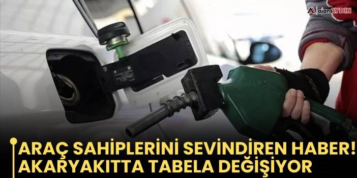 Araç Sahiplerini Sevindiren Haber!  Akaryakıtta Tabela Değişiyor