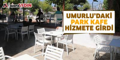 Umurlu'daki Park Kafe Hizmete Girdi