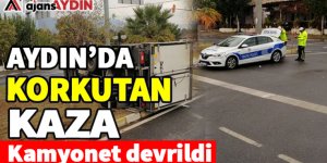 Aydın'da Korkutan Kaza 1 Yaralı