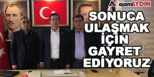 Sonuca ulaşmak için gayret ediyoruz