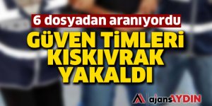 Güven timleri kıskıvrak yakaladı