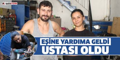 Çırak bulamayan eşine destek için başladı, motor ustası oldu